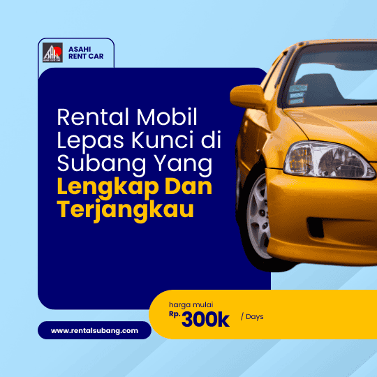 Rental Mobil Lepas Kunci di Subang