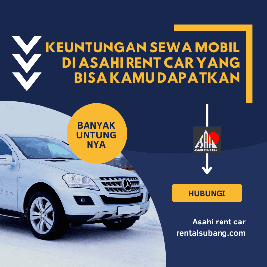 Keuntungan Sewa Mobil di Asahi Rent Car