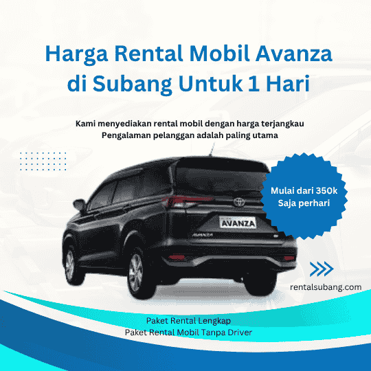 Harga Rental Mobil Avanza di Subang