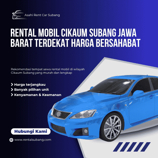 Rental Mobil Cikaum Subang