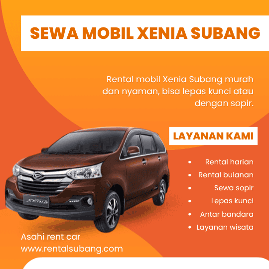 Berapa Harga Sewa Mobil Xenia di Subang