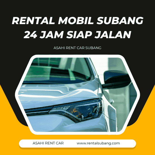 Rental Mobil Subang 24 Jam