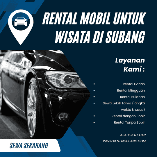Rental Mobil Untuk Wisata di Subang